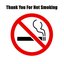 Thank You For Not Smoking