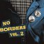 No Borders Vol. 2