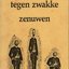 Een Remedie Tegen Zwakke Zenuwen