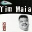 Millennium: Tim Maia