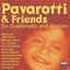 Pavarotti  Friends For The Children Of Guatemala And Kosovo