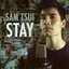 Stay (originally by Rihanna feat. Mikky Ekko)