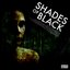 Shades Of Black