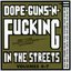 Dope, Guns, and Fucking in the Streets, Volumes 4-7