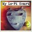 My Lo-fi Heart