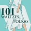 101 Waltzes and Polkas