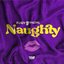 Naughty - Single