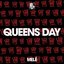 Queens Day / Body Thing