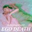Ego Death - EP