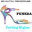 Spacefunk / Feeling Higher