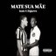 Mate Sua Mãe