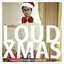 Loud Xmas