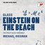 Glass: Einstein on the Beach - The Sony Opera House