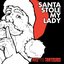 Santa Stole My Lady