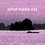 Kpop Piano #33