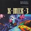 X-Mix, Volume 3: Enter Digital Reality!