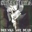Drunks Not Dead