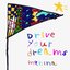 Drive your dreams - Single