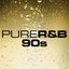 Pure R&B 90s