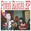 Power Ranger - EP