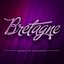 Musique de nos régions: Bretagne (50 musiques traditionnelles du folklore breton)