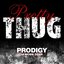 Pretty Thug - Single