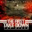 The First Take Down [The Album]