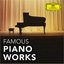 Famous Piano Works