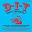 Soul Jazz Records presents D-I-Y: DO-IT-YOURSELF - Punk, Post Punk, Punk Funk & Beyond: The Rise of the Independent Music Industry