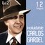 Carlos Gardel 12 Tangos Inolvidables: Volumen 2