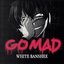 Go Mad - Single