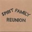 Spirit Family Reunion (2010)