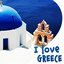 I Love Greece