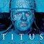 Titus (Original Motion Picture Soundtrack)