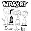 Four Dorks
