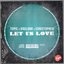 Let Us Love - Single