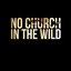 No Church in the Wild (Kanye West & Jay-Z Tribute) - Single