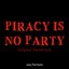 Piracy Is No Party (Original Soundtrack) - EP