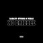 NO DRIBBLE (feat. Stunna 4 Vegas) - Single