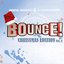 Bounce! Christmas Edition Vol. 2 (The Finest in Dance, Trance, Jump & Hardstyle)