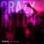 Crazy in Love (feat. The High) - Single