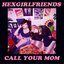 Call Your Mom