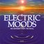 Electric Moods - An Odyssey For The Soul