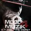 Mood Muzik, Vol. 4: A Turn for the Worst