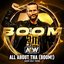 All About Tha (Boom!) [Adam Cole Theme]