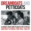 Dreamboats and Petticoats