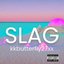 Slag - Single