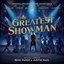 The Greatest Showman: Original Motion Picture Soundtrack