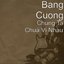 Chung Ta Chua Vi Nhau