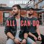 All I Can Do - Single